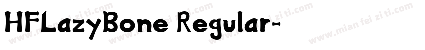 HFLazyBone Regular字体转换